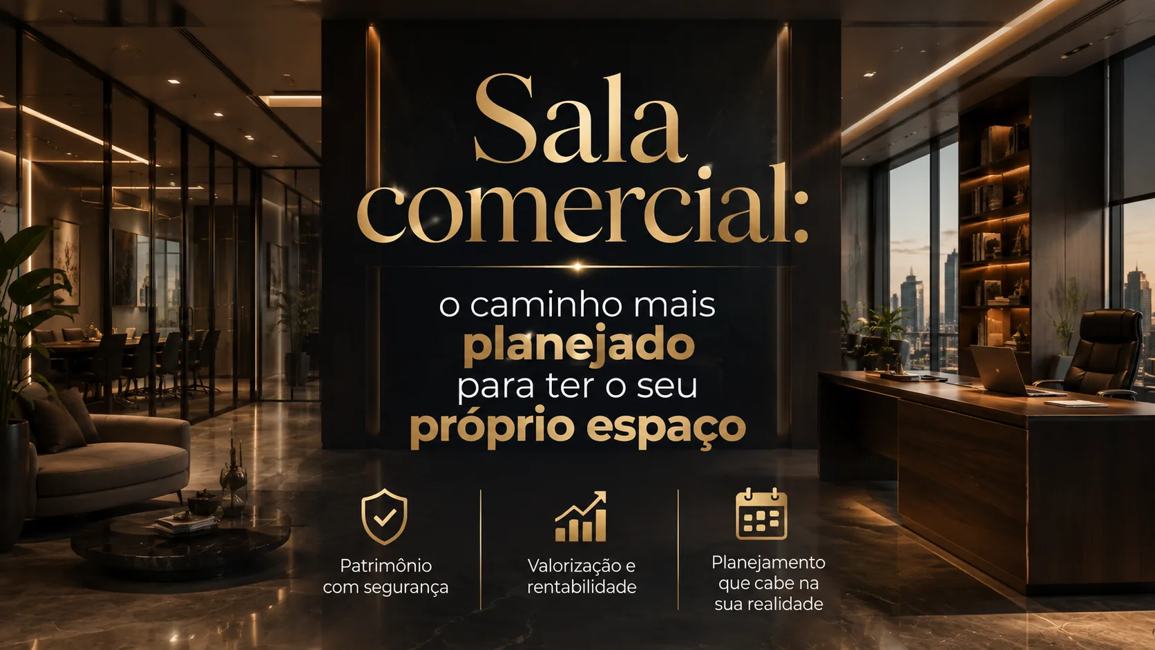 Consórcio para Sala Comercial: empreenda ou invista sem comprometer o seu capital de giro